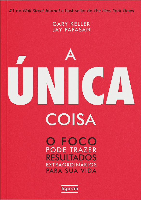 Livro A Única Coisa